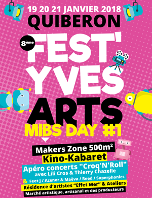 Fest'yves ART 2018 Maker In Bretagne Sud Day