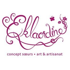 Éklaordine - concept sœurs - art & artisanat