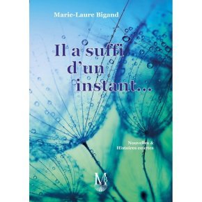 1 Il a suffi d un instant