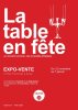 "La table en fête" - Un moment conviviale - des curiosités artistiques